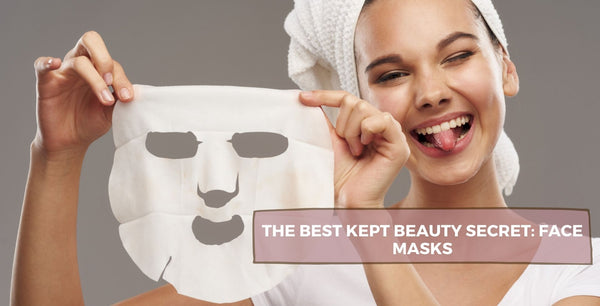 The Best Kept Beauty Secret: Face Masks