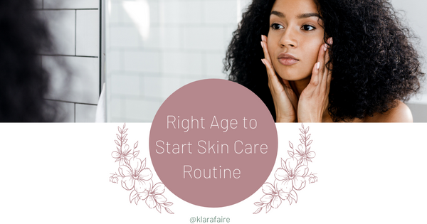 The Right Age to Start Skin Care